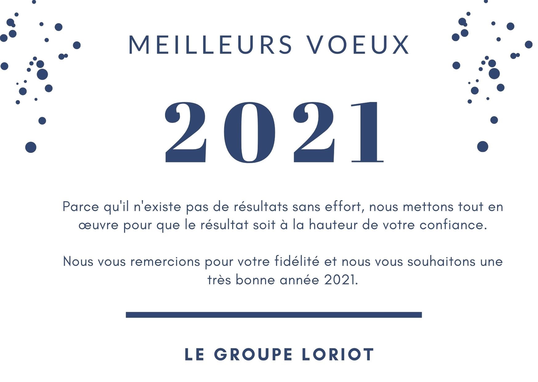 Meilleurs vœux 2021 - Groupe Loriot